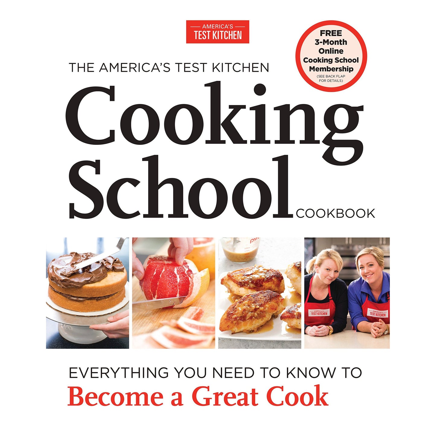 ATK Cooking School Cookbook - America's Test Kitchen