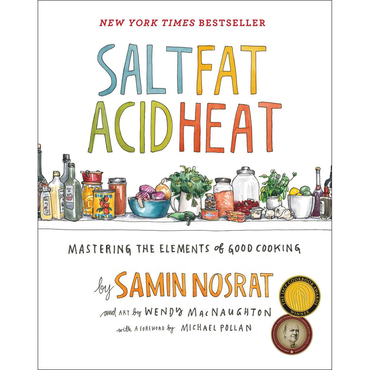 Salt Fat Acid Heat - Samin Nosrat