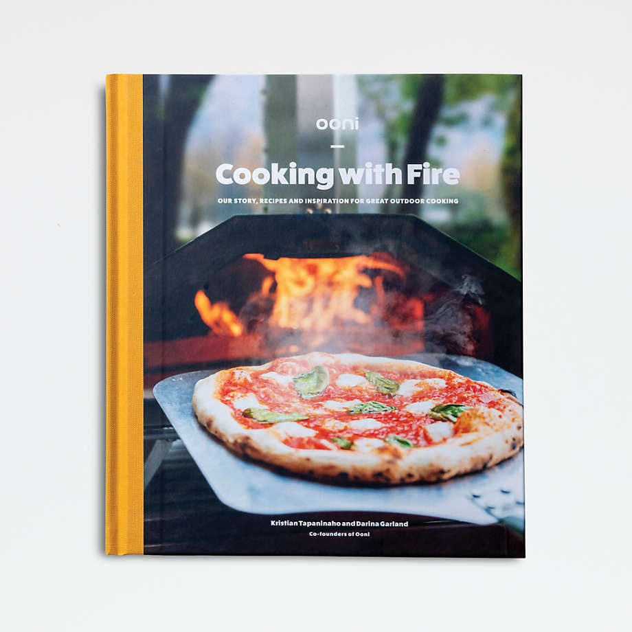 Ooni: Cooking with Fire Cookbook
