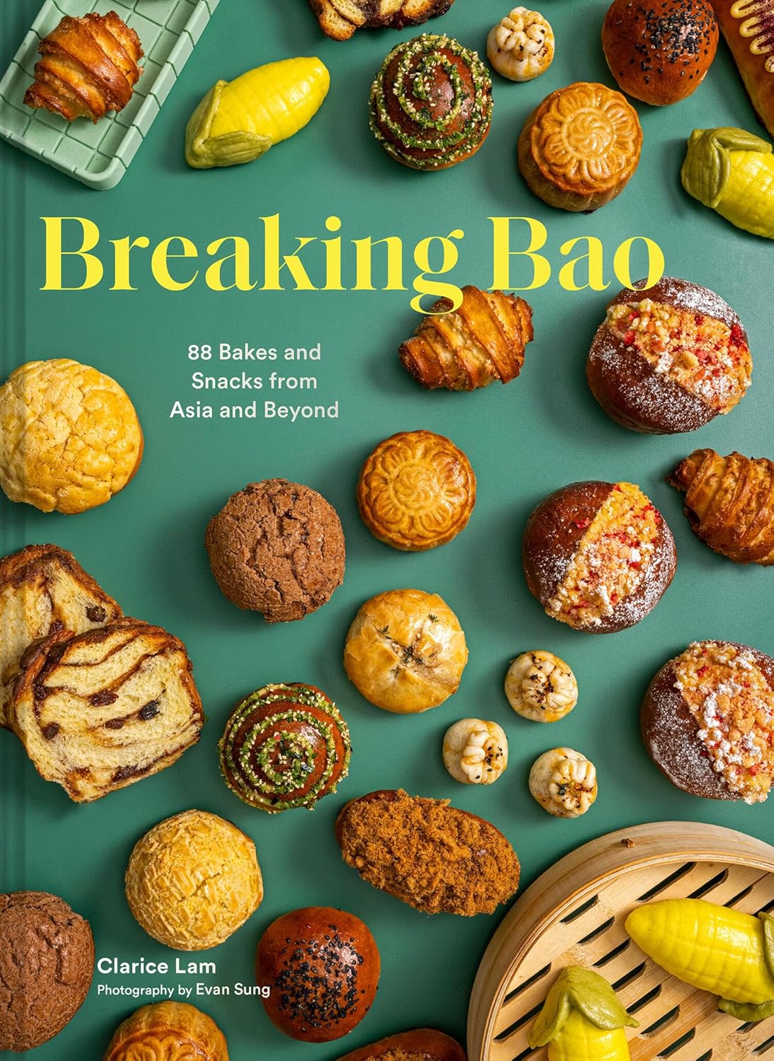 Breaking Bao: 88 Bakes and Snacks from Asia and Beyond - Clarice Lam