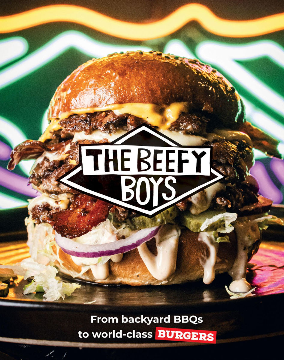 Beefy Boys: From Backyard BBQ to World-Class Burgers - Beefy Boys