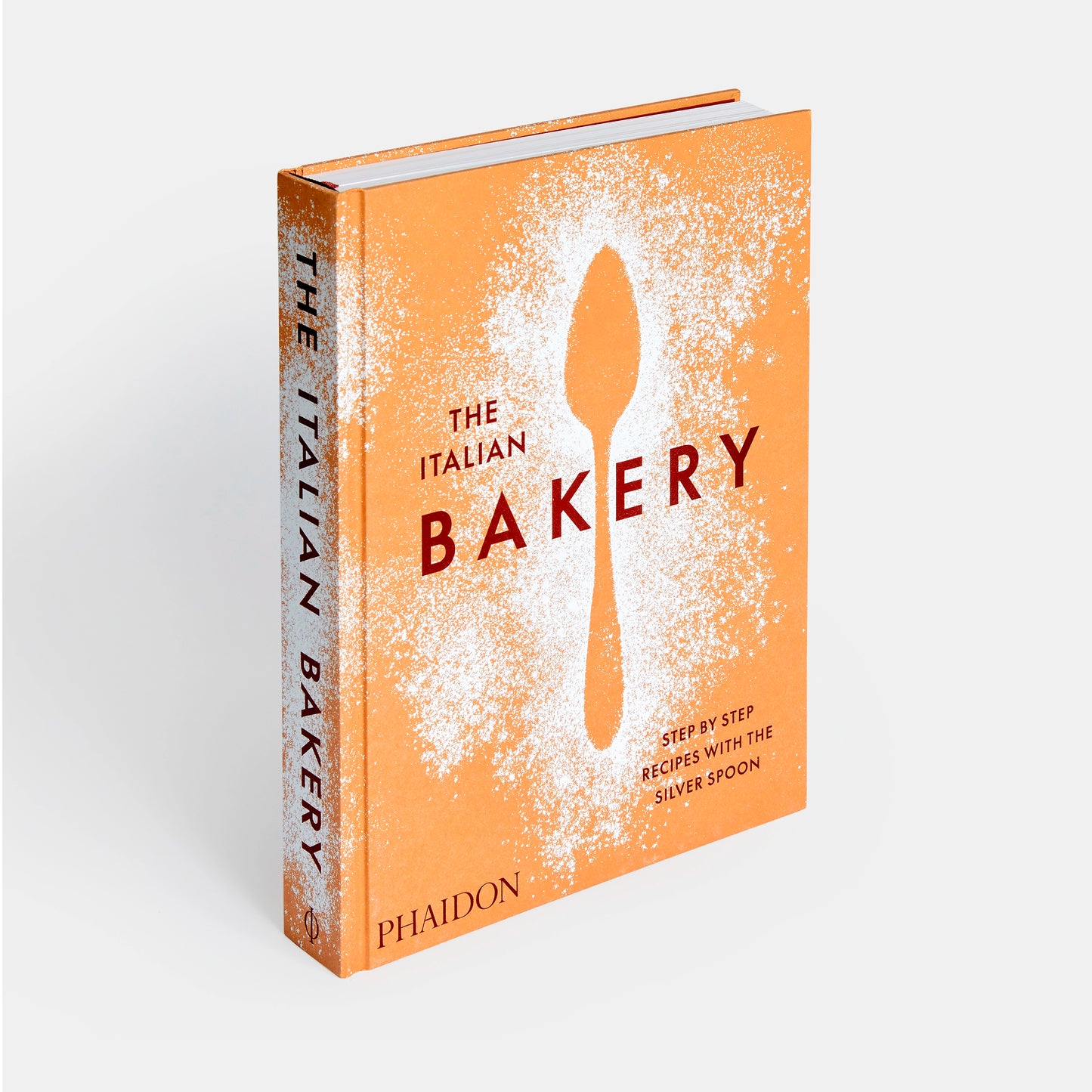 The Italian Bakery: Step-by-Step Recipes with the Silver Spoon - The Silver Spoon Kitchen