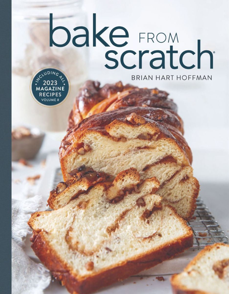 Bake from Scratch (Vol 8): Artisan Recipes for the Home Baker - Brian Hart Hoffman