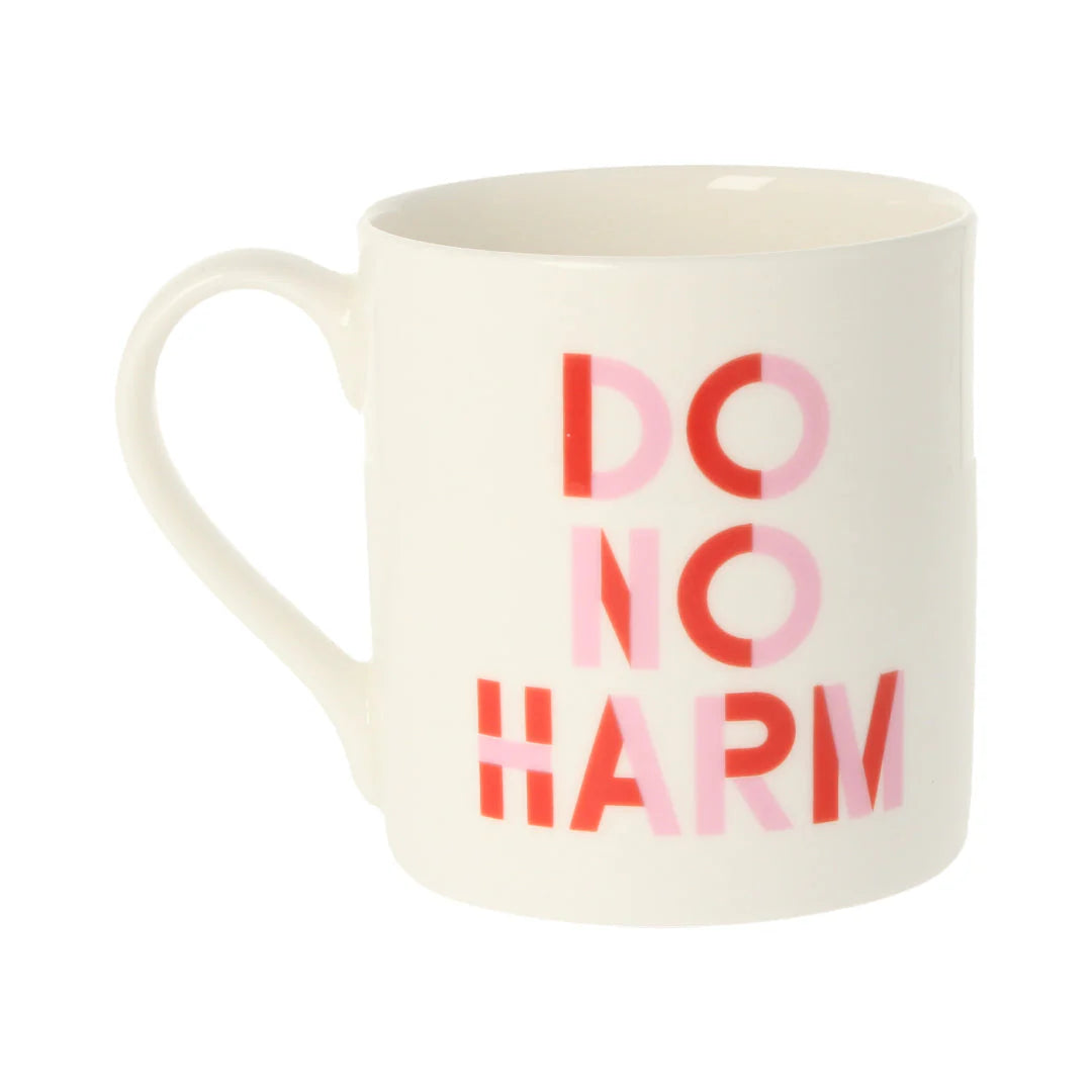 Do No Harm, Take No Shit Mug - 350ml