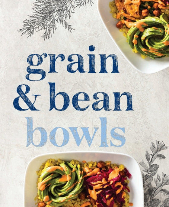 Bowls: Vibrant Recipes with Endless Possibilities - Edited by America's Test Kitchen