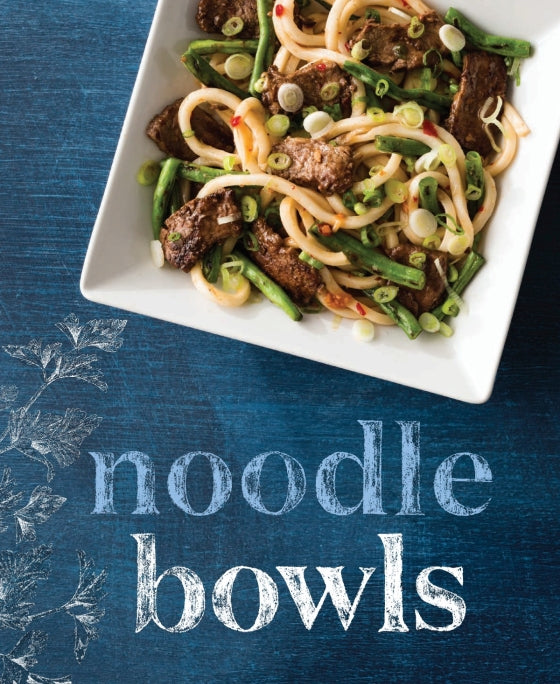 Bowls: Vibrant Recipes with Endless Possibilities - Edited by America's Test Kitchen