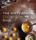Dirty Apron Cookbook: Recipes, Tips and Tricks for Creating Delicious, Foolproof Dishes - David Robertson