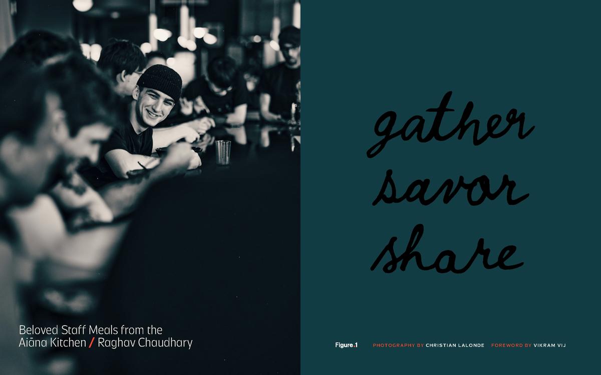 Gather, Savor, Share: Beloved Staff Meals from the Aiāna Kitchen - Raghav Chaudhary