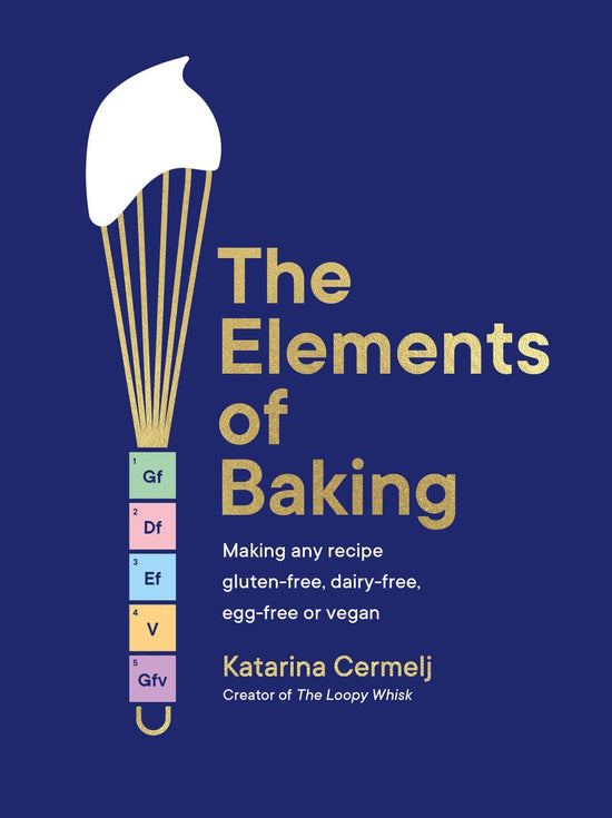Elements of Baking - Katarina Cermelj