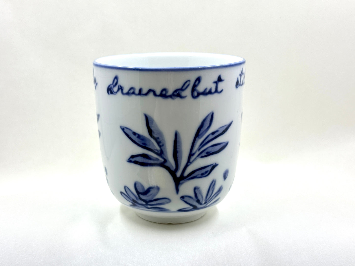 12oz Blue & White Mug with Sassy Saying each