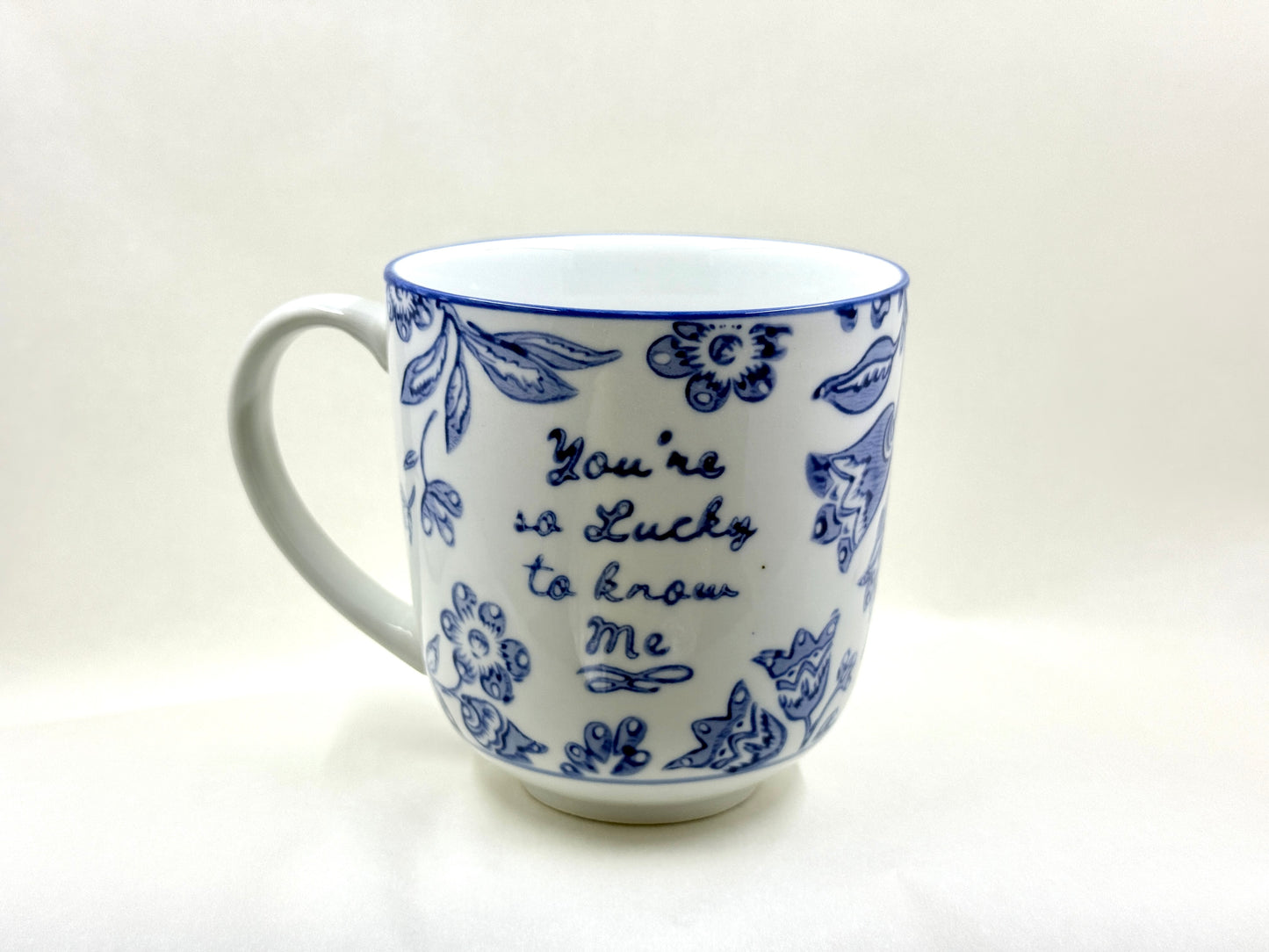 12oz Blue & White Mug with Sassy Saying each