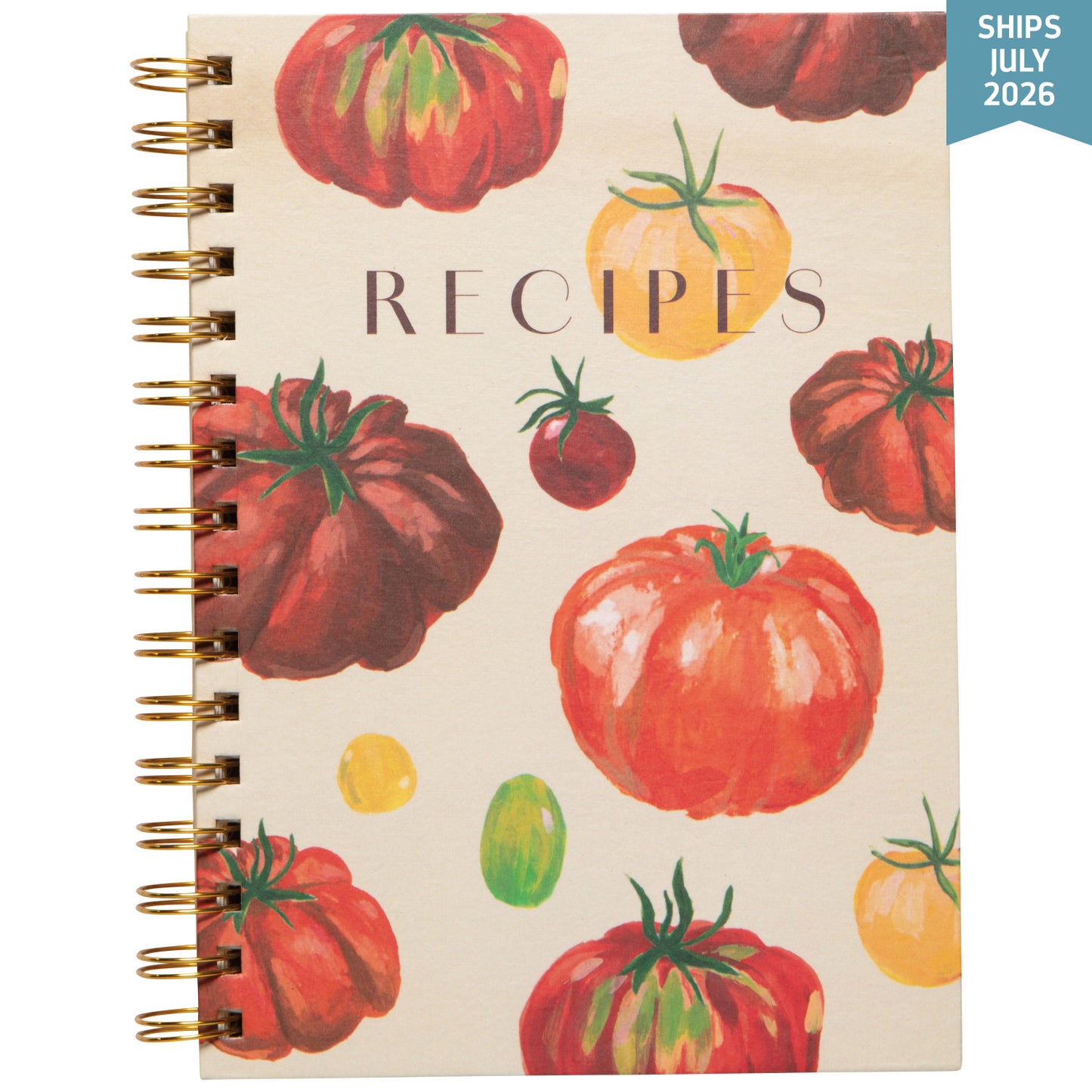 Heirloom Tomatoes Recipe Book