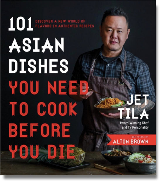 101 Asian Dishes You need To Cook Before You Die - Jet Tila