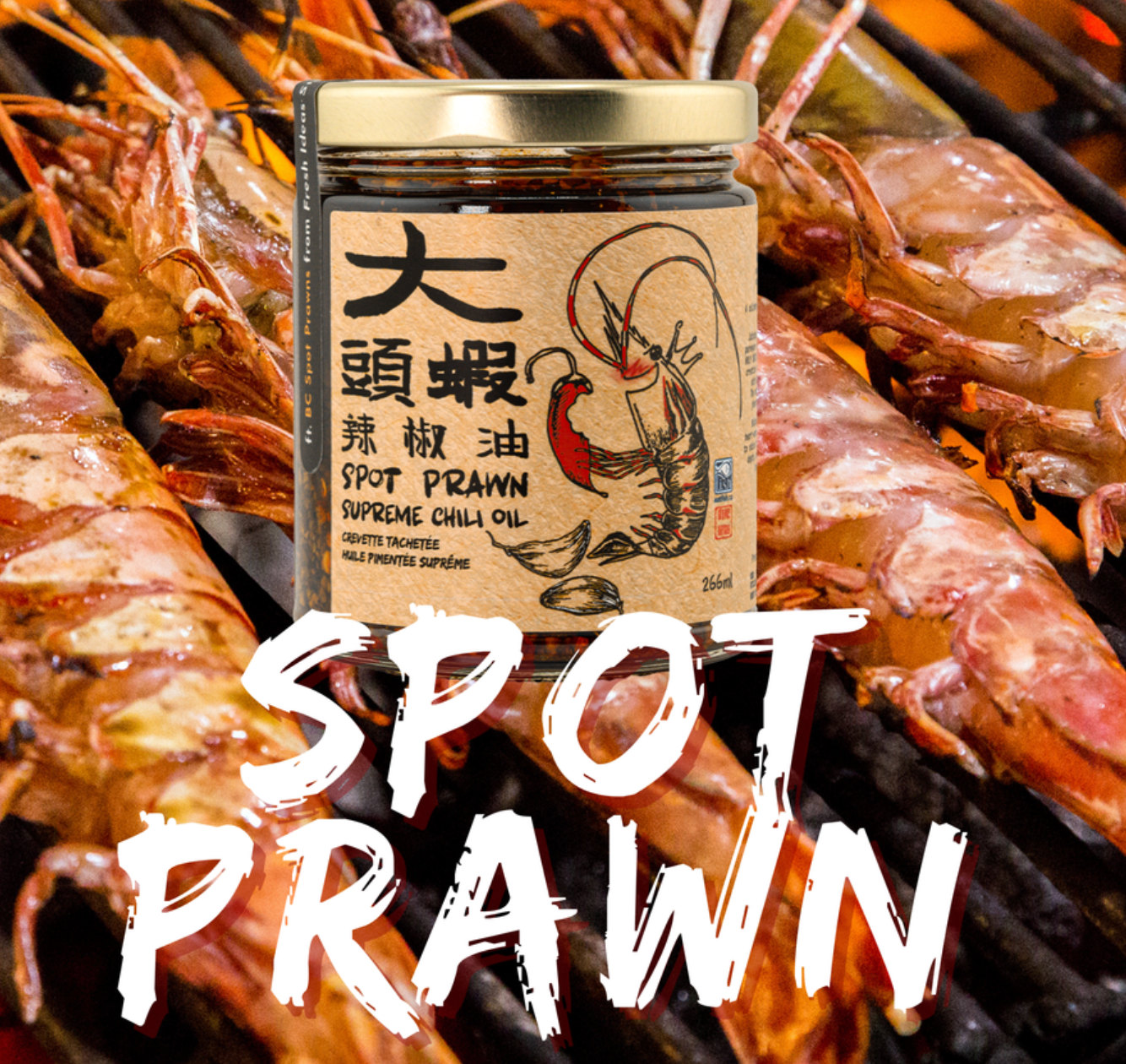 Holy Duck Spot Prawn Supreme Chili Oil *Seasonal*