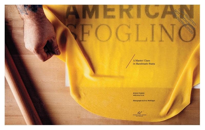 American Sfoglino - Evan Funke