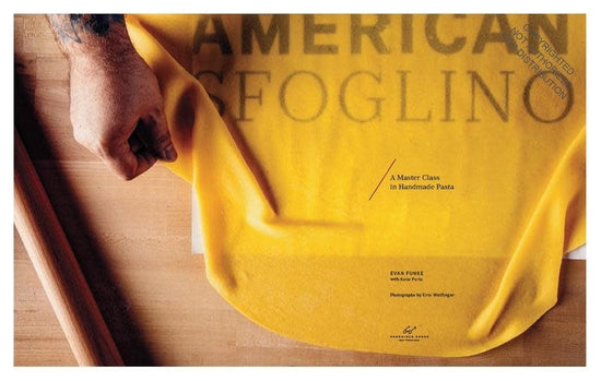 American Sfoglino - Evan Funke