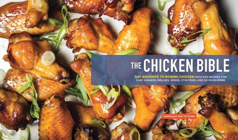 The Chicken Bible - America's Test Kitchen