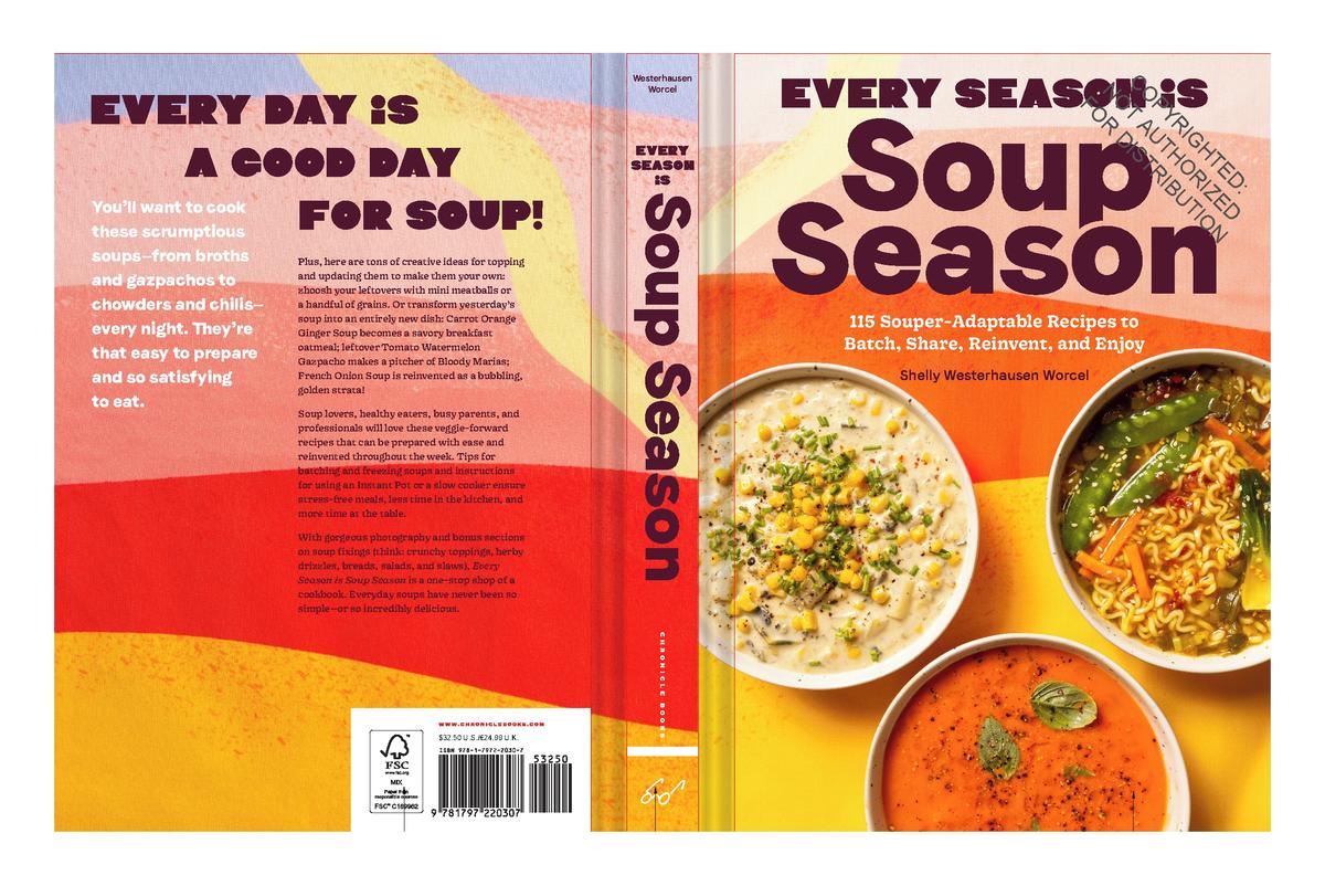 Every Season is Soup Season - Shelly Westerhausen Worcel
