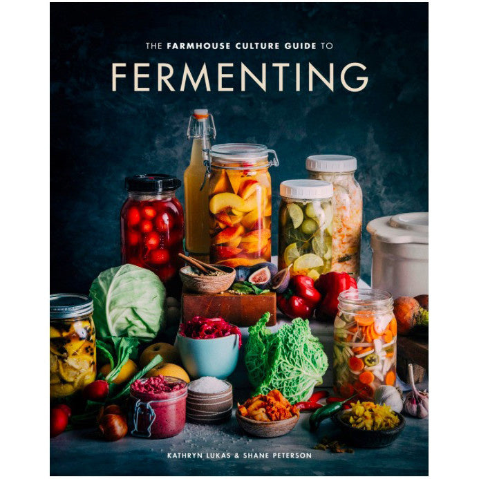 Farmhouse Culture Guide to Fermenting