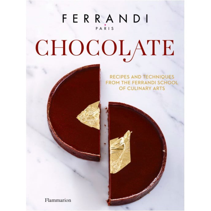 Chocolate: Recipes and Techniques from the Ferrandi School of Culinary Arts - Ecole Ferrandi