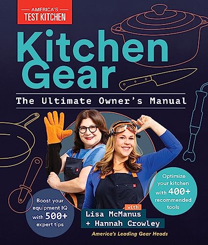 Kitchen Gear: The Ultimate Owner's Manual