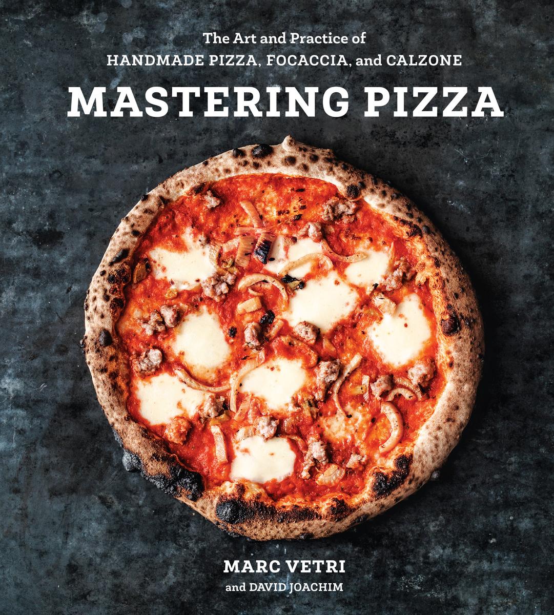 Mastering Pizza - Marc Vetri