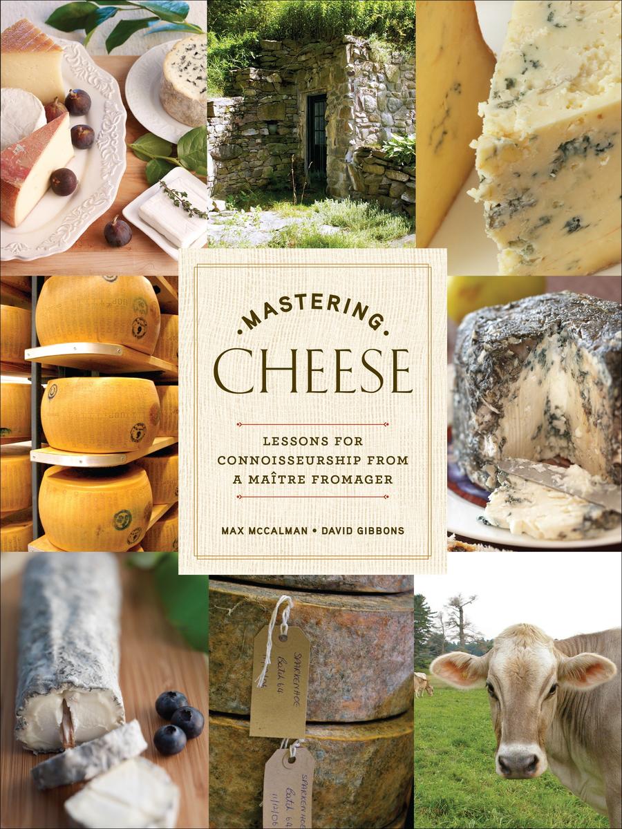 Mastering Cheese - McCalman