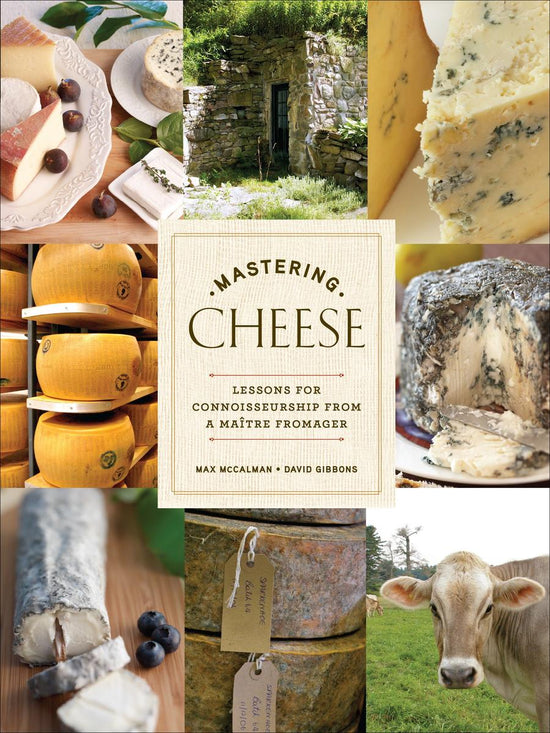 Mastering Cheese - McCalman