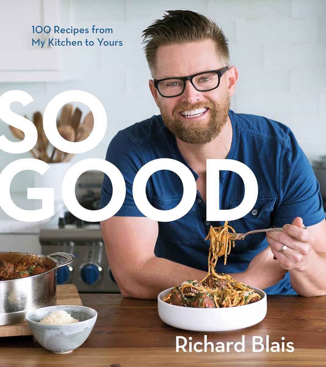 So Good - Richard Blais