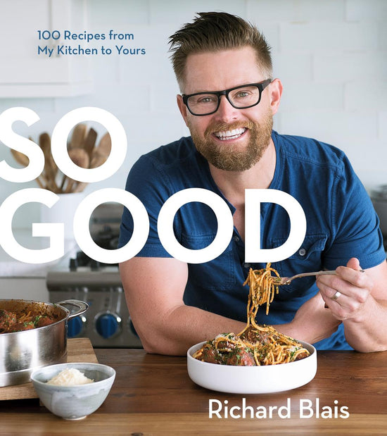 So Good - Richard Blais