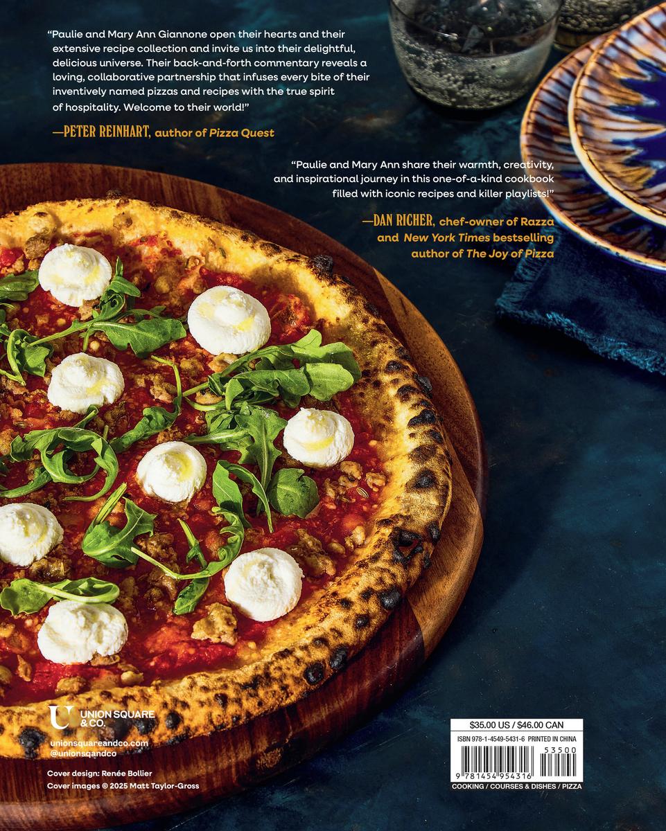 Pizza from the Heart: 100 Recipes for Pies, Pasta, Salads, and More - Paulie Giannone,Mary Ann Giannone