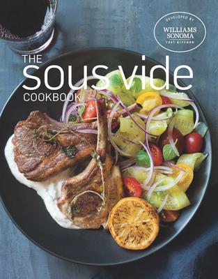 The Sous Vide Cookbook - Williams Sonoma
