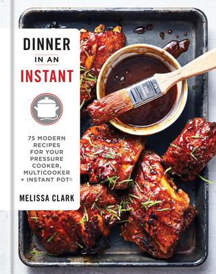 Dinner In An Instant - Melissa Clark