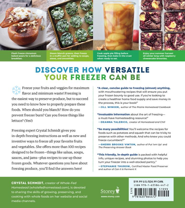 Freeze Fresh: The Ultimate Guide To Preserving 55 Fruits And Vegetables For Maximum Flavor And Versatility - Crystal Schmidt (Copy)