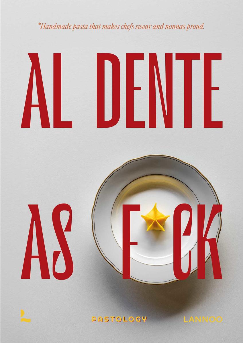 Al dente AF: Handmade pasta that makes chefs swear and nonnas proud - Bruna Bonaca , Emanuele Mazzaroppi