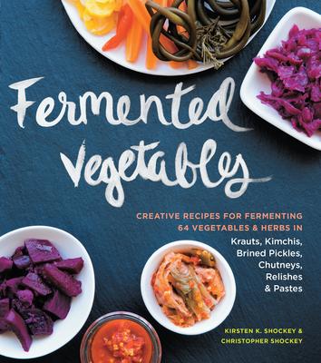 Fermented Vegetables - Shockey