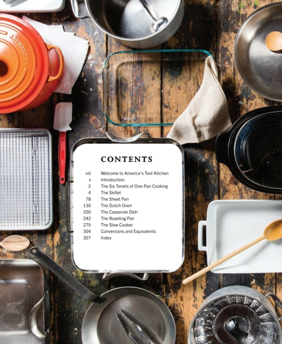 One-Pan Wonders: Fuss-Free Meals for Your Sheet Pan, Dutch Oven, Skillet, Roasting Pan, Casserole, and Slow Cooker - America's Test Kitchen