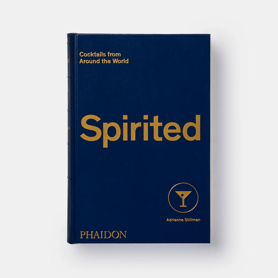 Spirited: Cocktails from Around the World - Adrienne Stillman