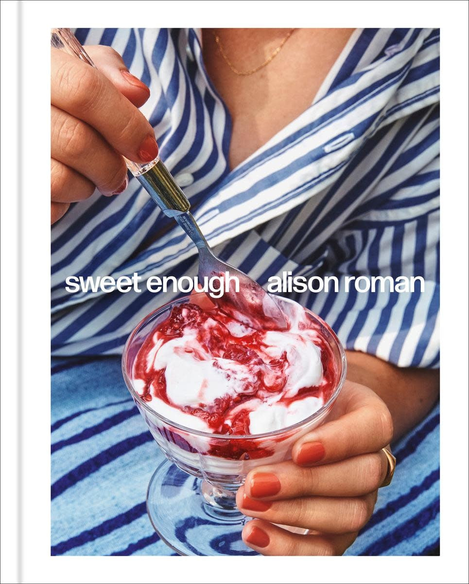 Sweet Enough - Alison Roman