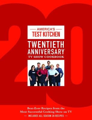 Twentieth Anniversary TV Show Cookbook - ATK