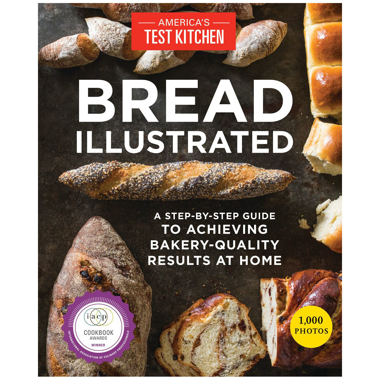 Bread Illustrated - America's Test Kitchen