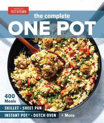 The Complete One Pot Cookbook - America's Test Kitchen