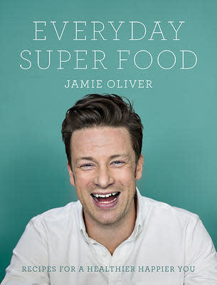 Everyday Super Foods - Jamie Oliver