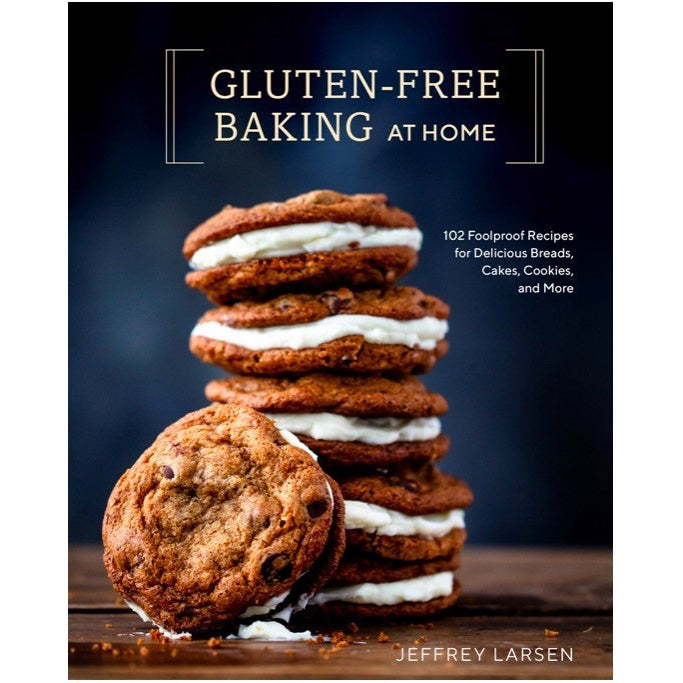 Gluten-Free Baking at Home - Jeffrey Larsen