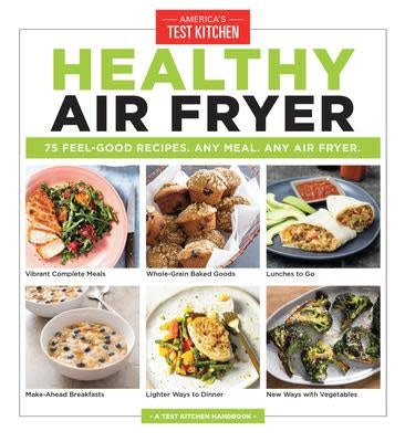 Healthy Air Fryer - America's Test Kitchen