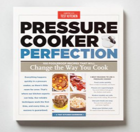 Pressure Cooker Perfection - America's Test Kitchen