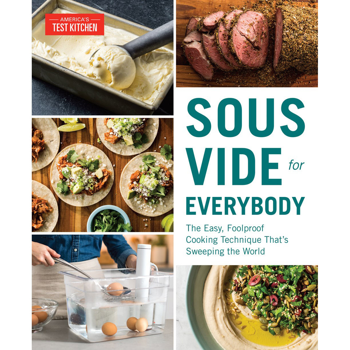 Sous Vide for Everybody - America's Test Kitchen